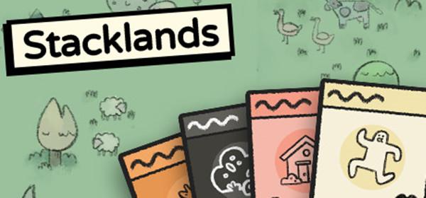 堆叠大陆攻略大全 Stacklands新手入门少走弯路