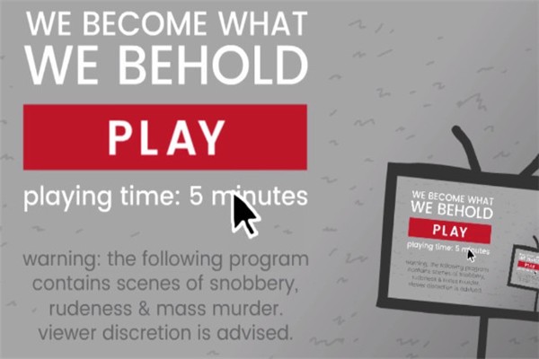 we become what we behold