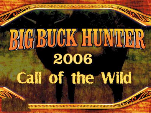 猎鹿人2006野性呼唤(Big Buck Hunter Call of the Wild)街机版