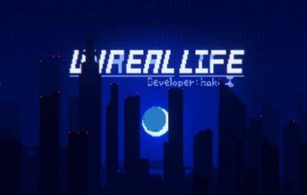 非现实生活Unreal Life