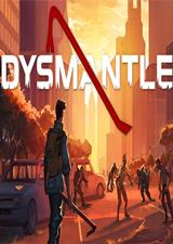 DYSMANTLE中文版v1.0.3.11