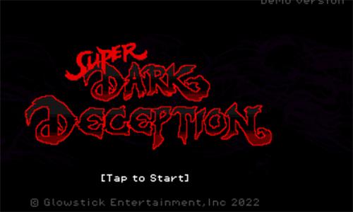 超级黑暗欺骗修改版