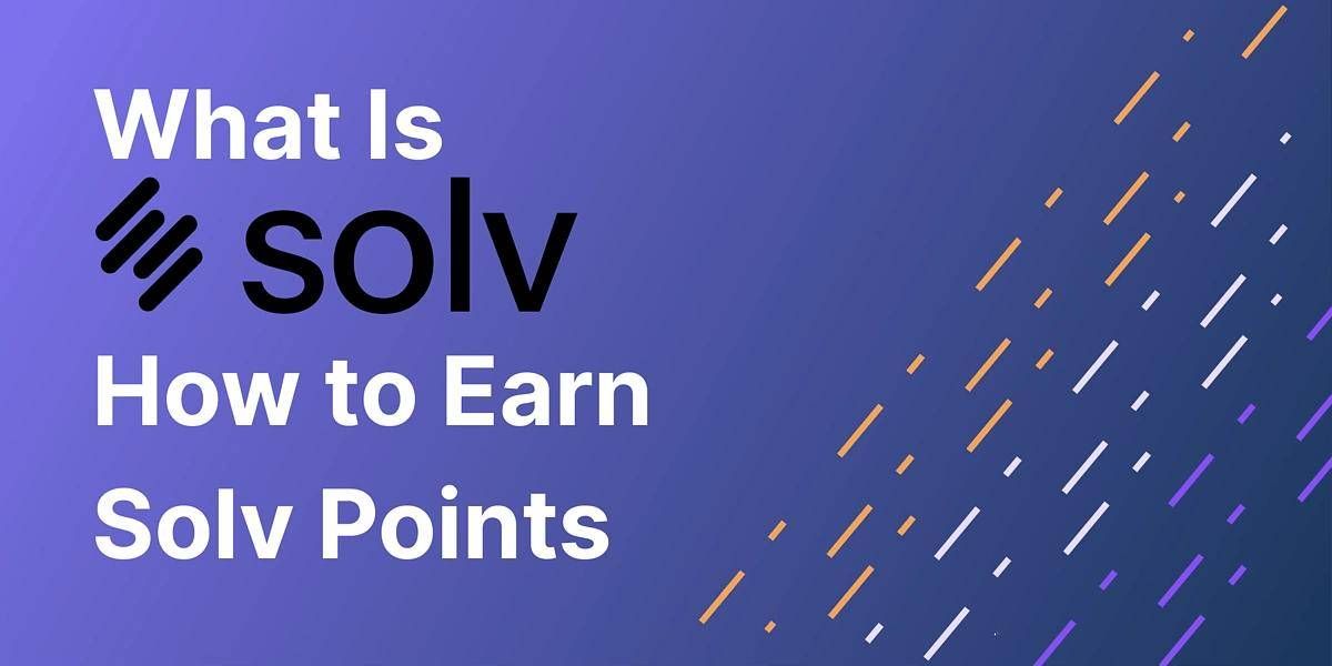 币安Megadrop第3期项目Solv Protocol(SOLV)币项目全面解读