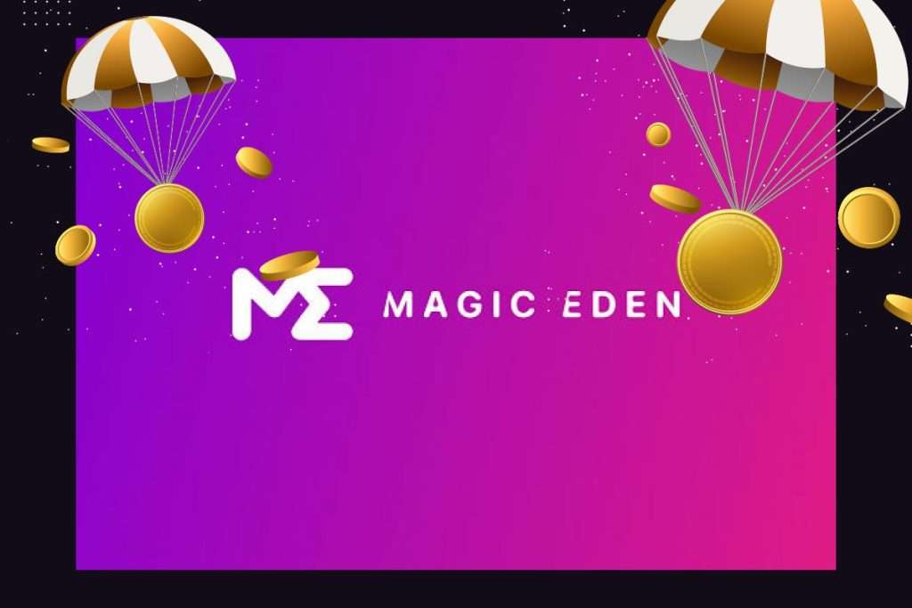 Magic Eden代币ME是什么？ME币价分析及未来展望