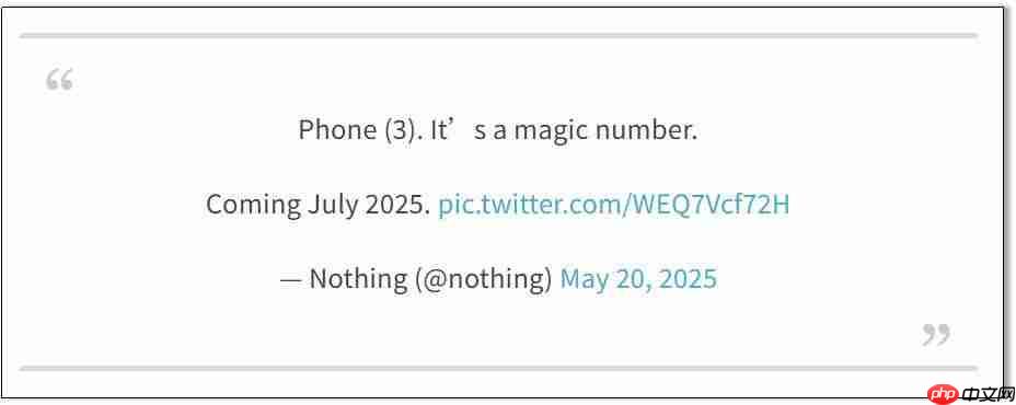 Nothing Phone（3）官宣定档,7 月发布