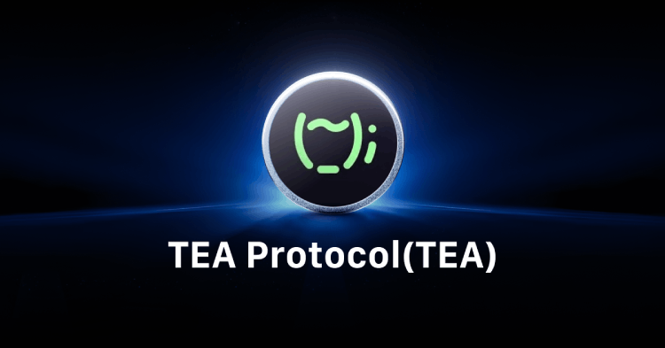 TEA Protocol(TEA)是什么?TEA代币经济与未来前景分析