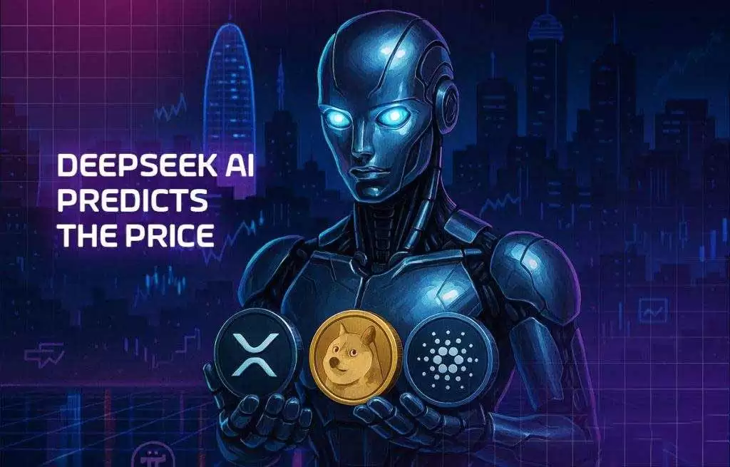 DeepSeek预测:XRP、狗狗币和Cardano在2025年底的价格