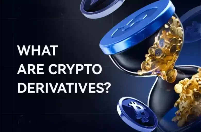 什么是加密货币衍生品？一文类型与风险介绍