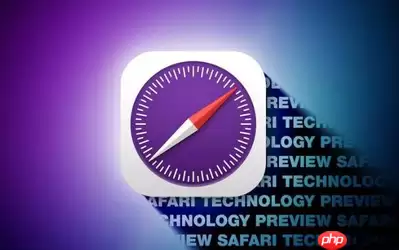 苹果发布Safari Technology Preview 235版 多项优化上线