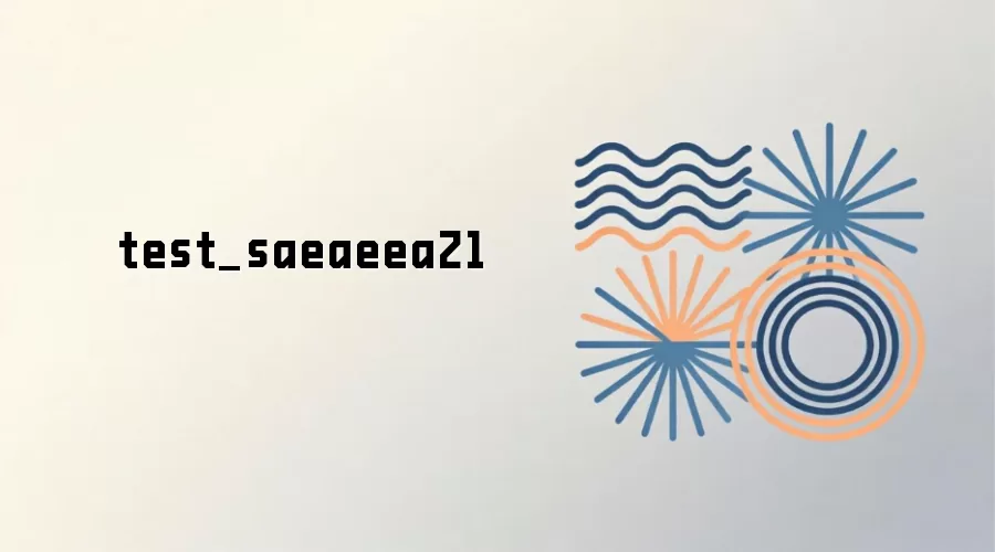 test_saeaeea21