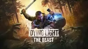 消逝的光芒困兽全剧情流程怎么解说