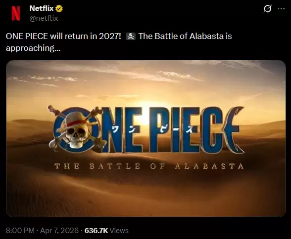 网飞官宣《海贼王》真人版第三季明年回归 阿拉巴斯坦之战来了