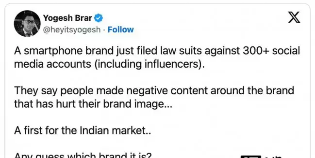 某手机厂商在印度起诉300余社交账号指控损害品牌形象
