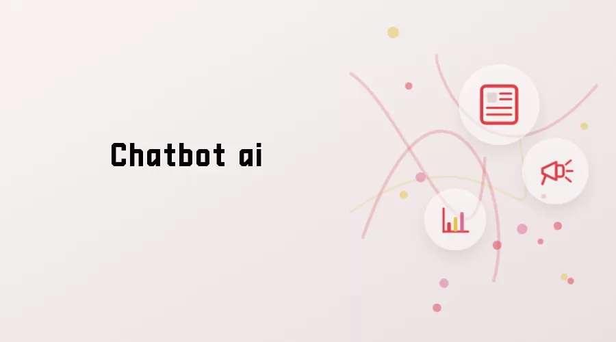 Chatbot ai